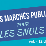 [Quiz] Marchés publics #12 : faible montant, standstill et principe de négociation